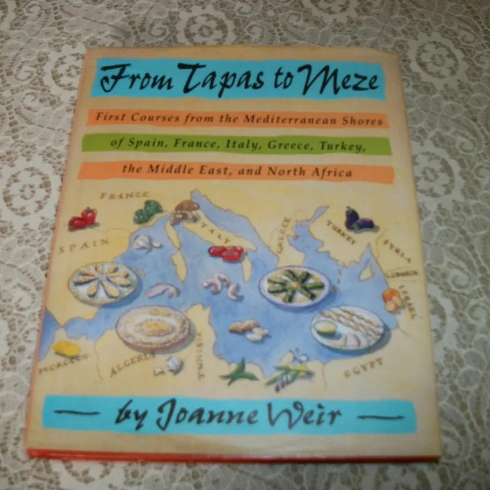 FROM TAPAS TO MEZE MEDITERRANEAN CUSINE COOKBOOK